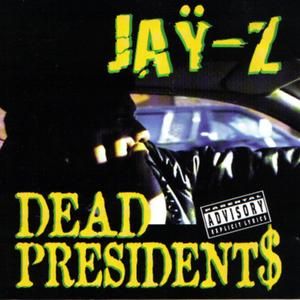 Dead Presidents (instrumental)