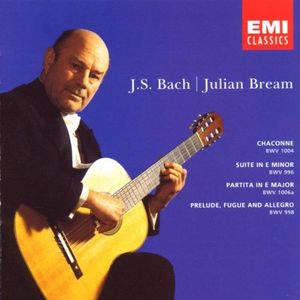 Prelude, Fugue, and Allegro / Lute Suite No. 1 / Chaconne / Lute Suite No. 4 (feat. guitar: Julian Bream)