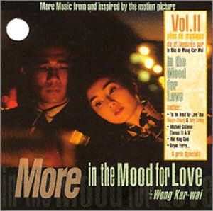 In the Mood for Love, Volume 2: More Music From and Inspired By (OST)