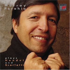 Murray Perahia Plays Handel and Scarlatti