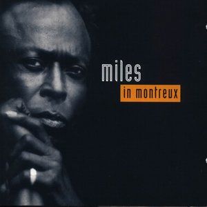 Miles in Montreux (Live)