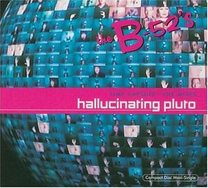 Hallucinating Pluto (Single)