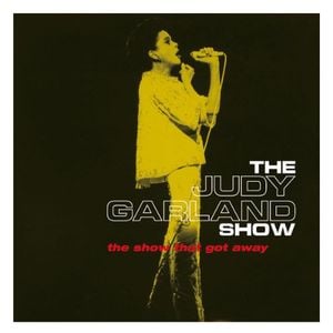 The Judy Garland Show: The Show That Got Away
