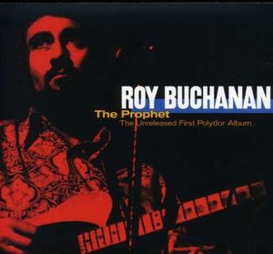 The Prophet: The Unreleased First Polydor Album