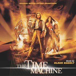 The Time Machine: Original Motion Picture Soundtrack (OST)