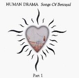 Songs of Betrayal, Part 1