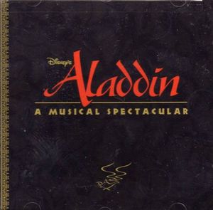 Disney’s Aladdin: A Musical Spectacular (OST)