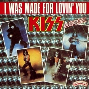 I Was Made for Lovin’ You (album version)