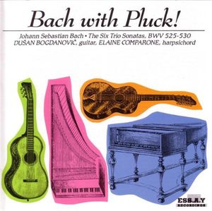Bach with Pluck!: The Six Trio Sonatas BWV 525-530