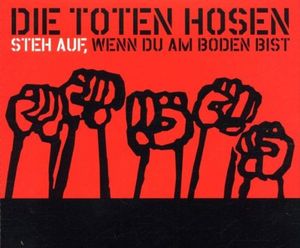 Steh auf, wenn Du am Boden bist (single version)