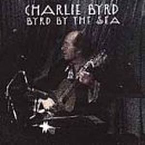 Byrd by the Sea (Live)