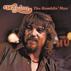 I’m a Ramblin’ Man