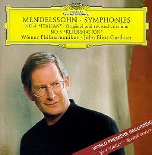 Symphonies No. 4 "Italian", original and revised versions / No. 5 "Reformation"