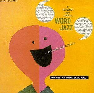 The Best of Word Jazz, Volume 1