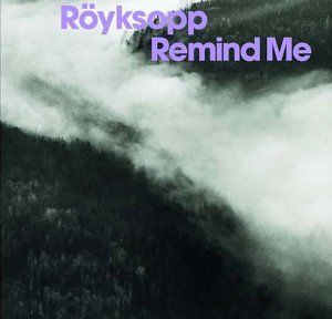 Remind Me (Someone Else's radio mix)