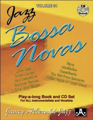 Volume 31: Bossa Novas