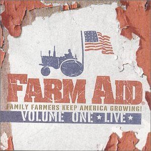 Farm Aid, Volume 1 (Live)