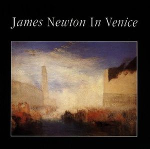 James Newton in Venice