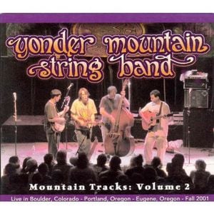 Mountain Tracks, Volume 2 (Live)