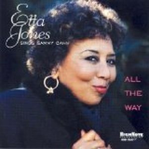 All the Way: Etta Jones Sings Sammy Cahn