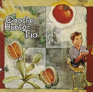 Charlie Hunter Trio