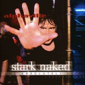 Stark Naked and Absolutely Live (Live)