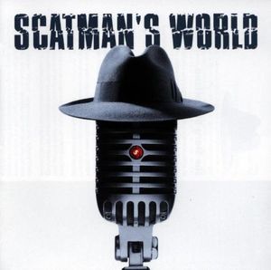 Scatman’s World