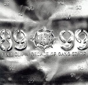 Full Clip: A Decade of Gang Starr