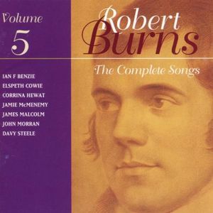 The Complete Songs of Robert Burns, Volume 5