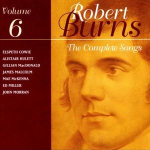 The Complete Songs of Robert Burns, Volume 6