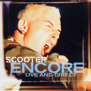 Faster Harder Scooter (Live)
