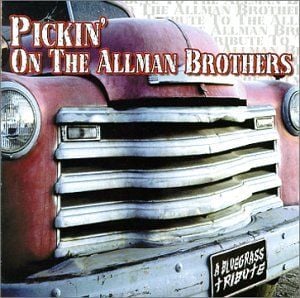 Pickin' on the Allman Brothers: A Bluegrass Tribute