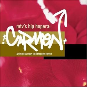 MTV’s Hip Hopera: Carmen (OST)