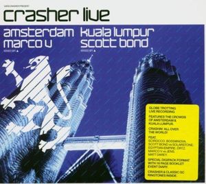 Gatecrasher Present Crasher Live in Amsterdam & Kuala Lumpur (Live)