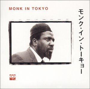 Monk in Tokyo (Live)