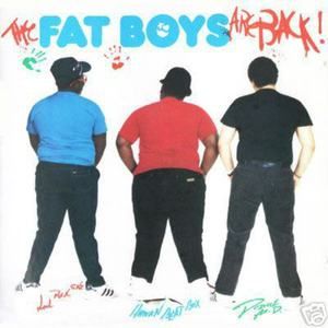 The Fat Boys Are Back
