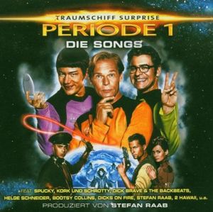 (T)Raumschiff Surprise - Periode 1: Die Songs (OST)