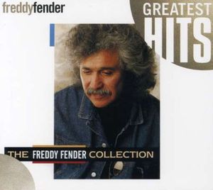 The Freddy Fender Collection