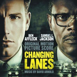 Changing Lanes - Original Motion Picture Score (OST)
