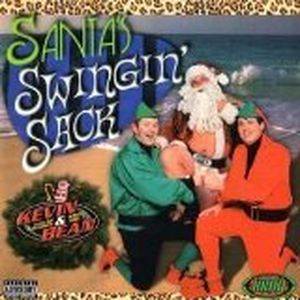 KROQ Kevin & Bean: Santa's Swingin Sack