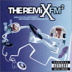 Xfm: The Remix, Volume 2