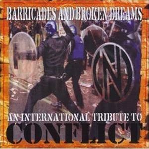 Barricades and Broken Dreams: An International Tribute to Conflict