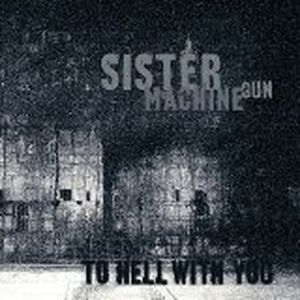 To Hell With You (Single)