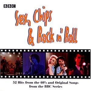 Sex, Chips & Rock n’ Roll (OST)