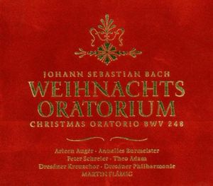Weihnachtsoratorium, BWV 248 (Dresdner Kreuzchor & Dresdner Philharmonie feat. conductor: Martin Flämig)