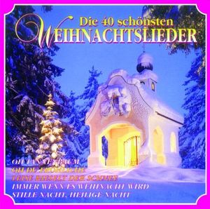 Die 40 schönsten Weihnachtslieder