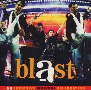 Blast: An Explosive Musical Celebration (OST)