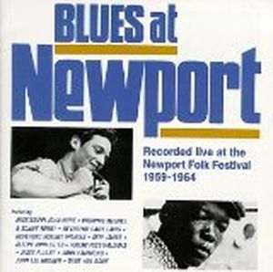 Blues at Newport Recorded Live at the Newport Folk Festival 1959-1964 (Live)