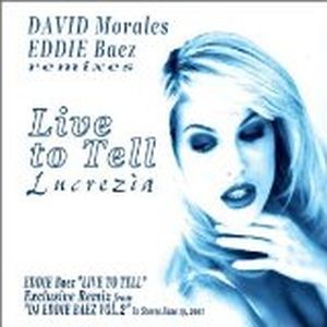 Live to Tell (David Morales club mix)