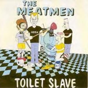 We're the Meatmen (And You Suck)